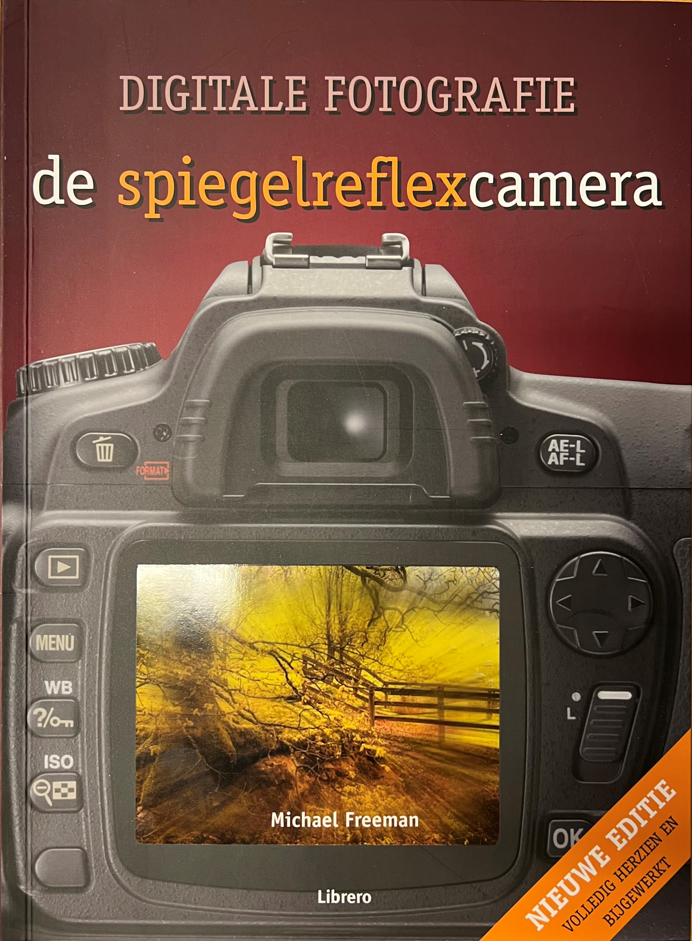 Boek Fotografie De Spiegelreflexcamera | Saake-shop.nl